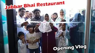 Jabbar Bhai Restaurant opening vlog went wrong...