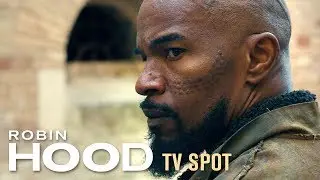 Robin Hood (2018) TV Spot &ldquo;The Plan&rdquo; &ndash; Taron Egerton, Jamie Foxx, Jamie Dornan & Ben Mendelsohn