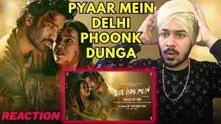 Tere Ishk Mein Trailer Reaction | Dhanush, Kriti Sanon | AR Rahman | Aanand LR |