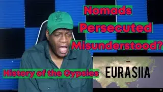 The History of the Gypsies (REACTION)