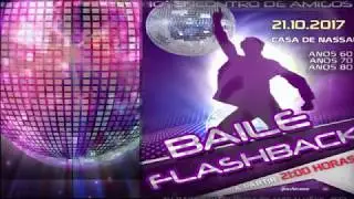 10&ordm; Encontro de Amigos - Baile Flashback anos 60,70 e 80