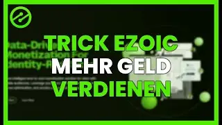 TRICK, um mit EZOIC mehr Geld zu verdienen, indem Sie HUMIX INTELLIGENT verwenden