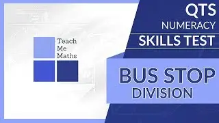 QTS numeracy skills test - Bus stop division