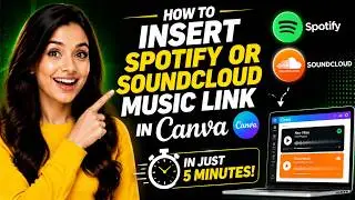 How to insert Spotify or Soundcloud music Link in Canva only just in 5 minutes