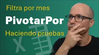 Nueva funcion de Excel PivotarPor, creando filtros | Hablando de Excel