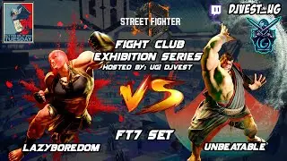 SF6 Fight Club Exhibition Series - LazyBoredom VS UNBEATABLE FT7 Set (Buss Ass 5-0)