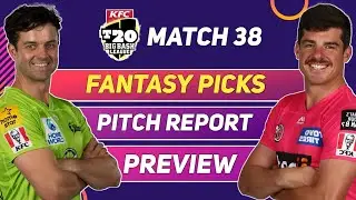 Sydney Thunder vs Sydney Sixers | Fantasy Picks | Pitch Report | Preview