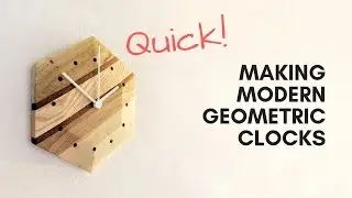 [Quick Edit] Modern Geometric Clocks