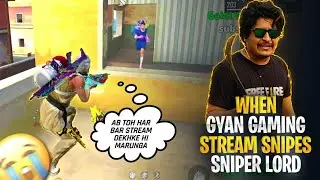 GYAN STREAM SNIPED SNIPERLORD TOO MUCH FUNNY 😂| GARENA FREE FIRE
