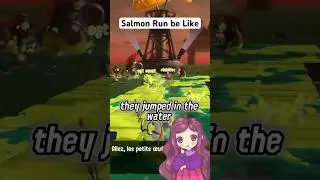 Your Salmon Run Mates be Like Splatoon 3