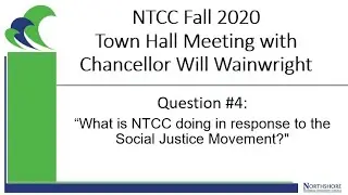 Fall 2020  Chancellor's Town Hall: Question #5 - Social Justice Movement