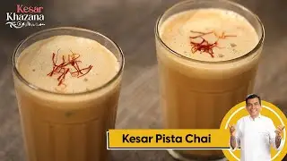 Kesar Pista Chai | केसर पिस्ता चाय | #KesarKhazana | Sanjeev Kapoor Khazana