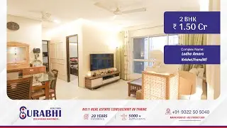 🏡✨2 BHK Flat in Lodha Amara, Kolshet | ₹1.50 Cr | 672 Sq.ft | Ready To Move