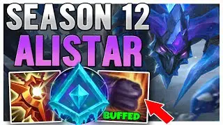SEASON 12 ALISTAR SUPPORT GUIDE