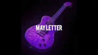 May Letter
