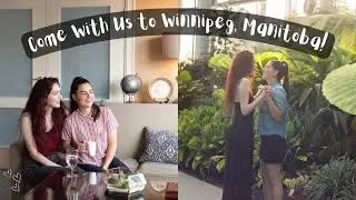 Staying at Fairmont Winnipeg! Winnipeg, Manitoba | MARRIED LESBIAN TRAVEL COUPLE | Lez See the World