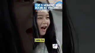 Top 5 moment Vior bucin ke Vincent