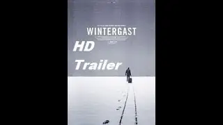 WINTERGAST KINOTRAILER (2016) GERMAN/DEUTSCH