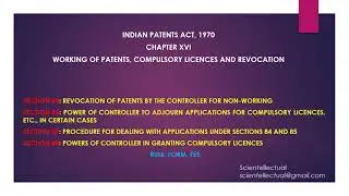 S 85, S86, S87, S88; WORKING OF PATENTS, COMPULSORY LICENCES, REVOCATION (Indian Patent Agent Exam)