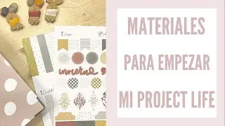 Qué voy a usar para empezar mi Project Life 2022