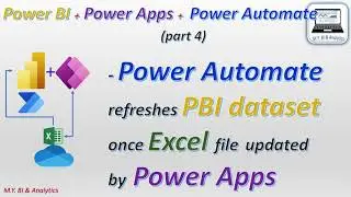 Power Platform Integration (part 4): Power Automate refreshes Power BI dataset when file modified