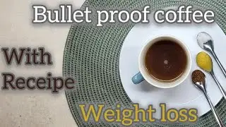 #How to make #Bulletproofcoffee recipe #who,how,when can we take?#weightloss#Nutre channel #ketosis