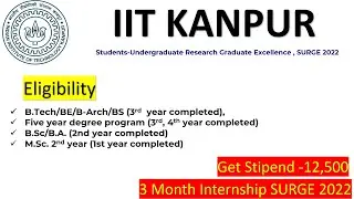 IIT Kanpur  Summer Internship 2022 | Surge Internship 2022 | Application Form I#SURGE2022#internship