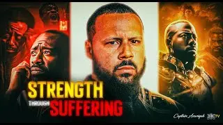 Strength Through Suffering