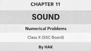 Chapter 11: Sound | All End of unit numericals | Class X Physics