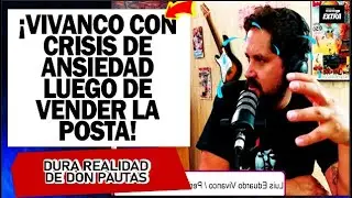&iexcl;VIVANCO CON CRISIS DE NERVIOS LUEGO DE VENDER LA POSTA!