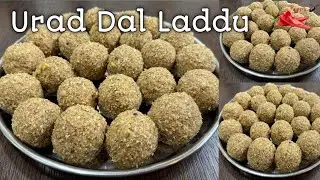Urad Dal Laddu l Urad ke Ladoo l Winter special Urad Dal Laddu 