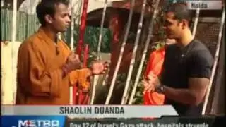 Workout Victim Metronation Shaolin Duanda 1-- Shifu Kanishka Sharma
