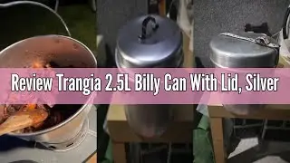 Review Trangia 2.5L Billy Can With Lid, Silver