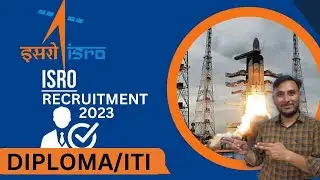 ISRO NEW RECRUITMENT 2023 || ISRO LPSC RECRUITMENT 2023
