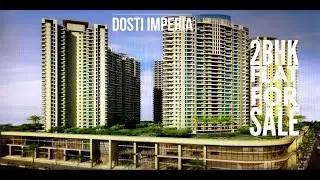 2BHK Flat for sale DOSTI IMPERIA Thane