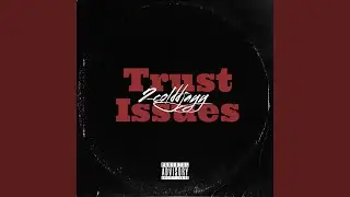 Trust Issues