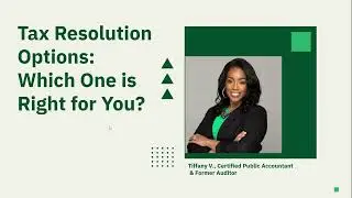 Tax Resolution Options: Settle IRS Debt Smarter in 2025!