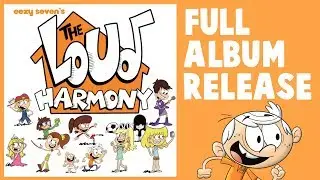 The Loud Harmony Album AVAILABLE NOW!!!