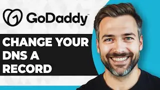 How to Change Your DNS A Record in GoDaddy (Step By Step) (2026 Guide)