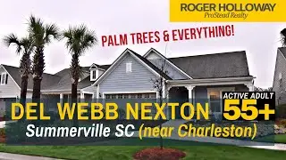 55+ Active Adult Charleston [Del Webb NEXTON Summerville SC]