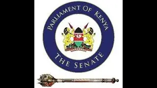 Senate Plenary. Impeachment Hearing -Governor, Kericho County -Wednesday, 27th August 2025. 9:00 Am