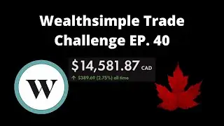 Canadian Stocks I'm Buying This Week l Wealthsimple Trade Challenge EP.40