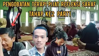 pengobatan terapi pijat refleksi saraf || tahap ke2 ustad sardjan part1