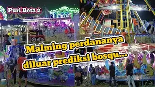 Malam Perdana Pasar Malam KPM 01 & KPM 03 || puri beta 2 @agusroychannel 