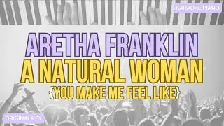 A Natural Woman | Aretha Franklin | Carole King | Acoustic Piano Karaoke (Key: C major)