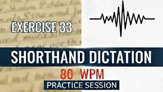 Speedography Exercise 33 Dictation ll DICTATION SPEED 70 WPM ll Speedeography Volume 1 ll