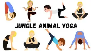 Kids Jungle Yoga Adventure | 13 Animal Poses for Strength & Flexibility