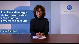 Forniture di energia da fonti rinnovabili: ecco quando l'IVA resta agevolata