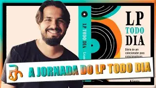 LP TODO DIA: O livro que virou trilha sonora