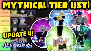 UPDATE 4! MYTHICAL TIER LIST BY CATEGORY IN ANIME ADVENTURES!